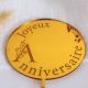 Cake topper "joyeux anniversaire" or