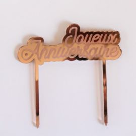 Cake topper Anniversaire plexi rose gold - script