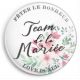 Badges Team de la mariée