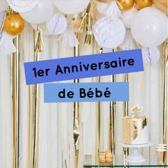 Décoration 1er anniversaire